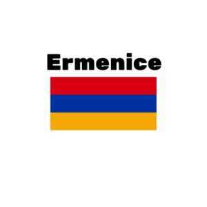 Ermenice 300x300 - Hizmet Verdiğimiz Diller