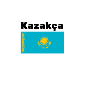 Kazakca 300x300 - Hizmet Verdiğimiz Diller
